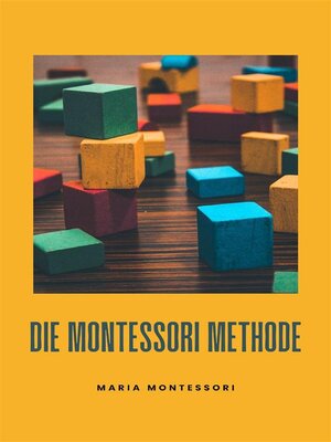 cover image of Die Montessori-Methode (übersetzt)